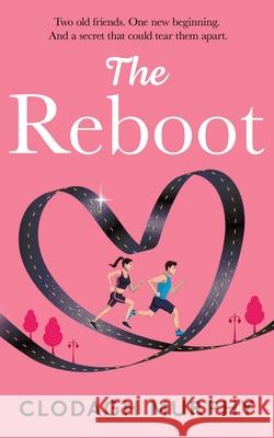 The Reboot Clodagh Murphy 9781916265684 Balally Books