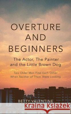 Overture and Beginners Betty Valentine 9781916276604 Green Cat Books