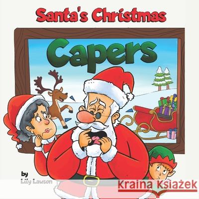 Christmas Capers Gustyawan                                Lily Lawson 9781916278080