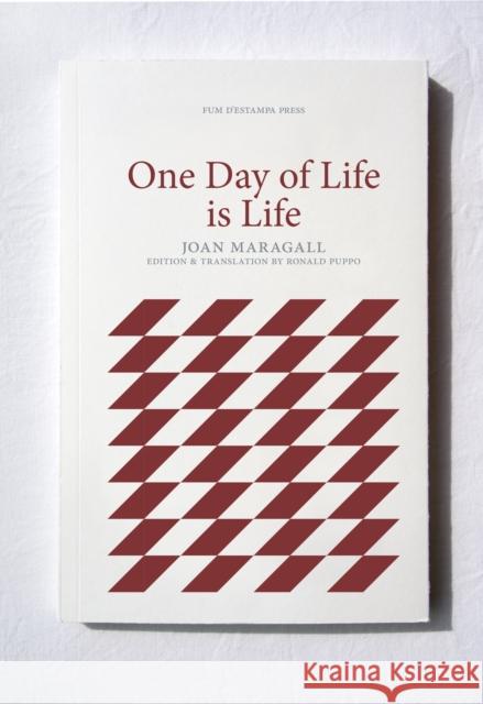 One Day of Life is Life Joan Maragall 9781916293953 FUM D'ESTAMPA PRESS