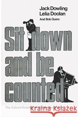 Sit Down And Be Counted: The Cultural Evolution of a Television Station Lelia Doolan Bob Quinn Raymond Williams 9781916313712 Data Ocean Limited