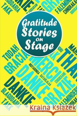 Graditude Stories on Stage Julie Meighan 9781916319646
