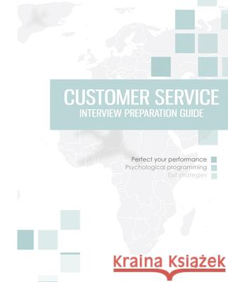 Customer Service Interview Preparation Guide Audrey Andrews 9781916334700