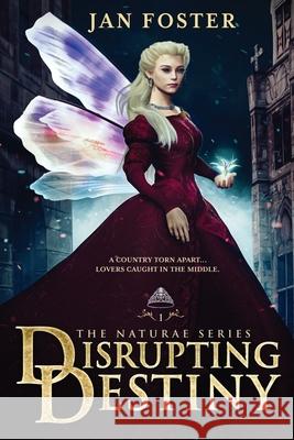 Disrupting Destiny Jan Foster 9781916340855 So Simple Published Media