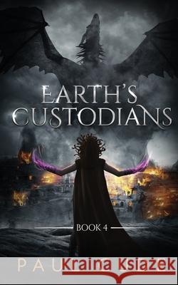 Earth's Custodians Paul Cude 9781916352438 Paul Cude