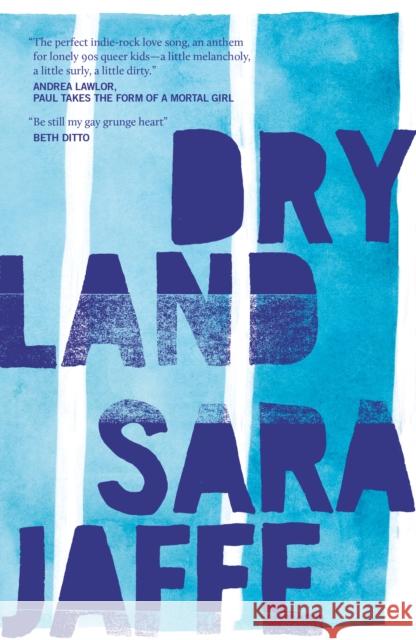 Dryland Sara Jaffe 9781916355347 Cipher Press