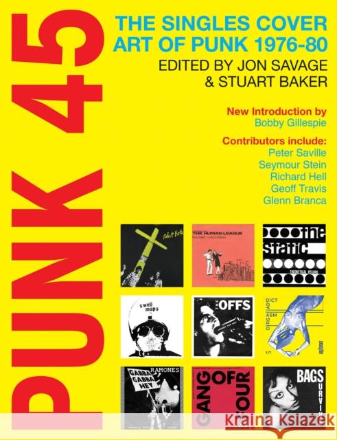 Punk 45: The Singles Cover Art of Punk 1976-80  9781916359819 Soul Jazz Records