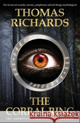 The Corral Ring Thomas Richards 9781916368811 Biugil Books