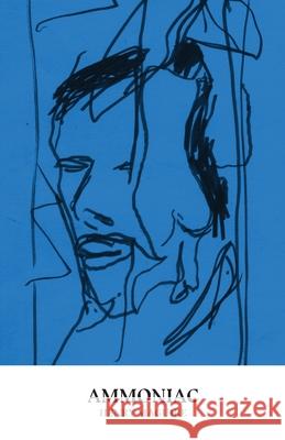 Ammoniac Henry Maguire Udith Dematagoda Elliot J. Burr 9781916376731 Hyperidean Press