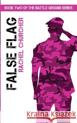 False Flag Rachel Churcher 9781916386815 Taller Books