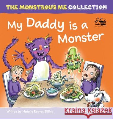 My Daddy is a Monster: My Kids are Monsters Natalie Reeve Lisa Williams 9781916388932