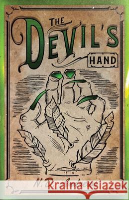The Devil's Hand N. D. Andrews 9781916389205 Planchette Press