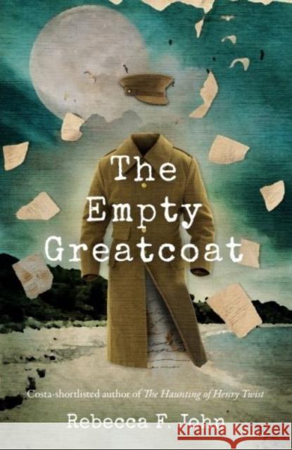 The Empty Greatcoat Rebecca F. John 9781916398603