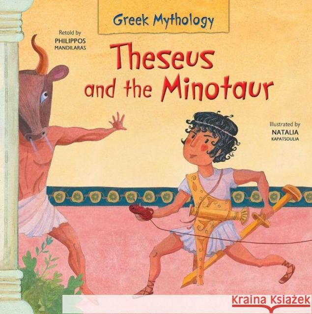 Theseus and the Minotaur Philippos Mandilaras Natalia Kapatsoulia  9781916409163 Faros Books