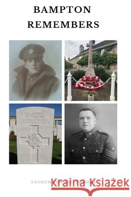 Bampton Remembers Andrew Powell-Thomas 9781916416499