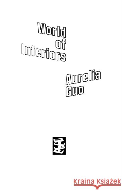 World Of Interiors Aurelia Guo 9781916425057 Divided Publishing