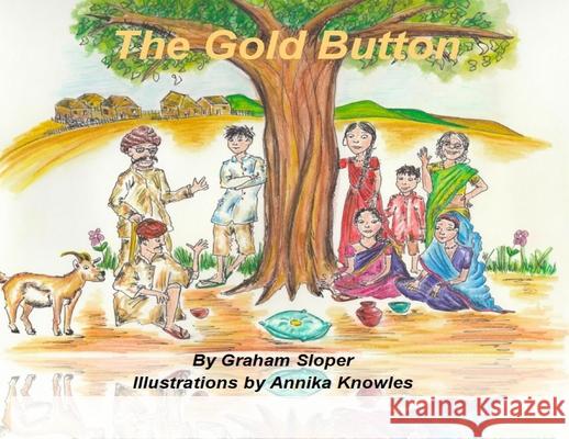 The Gold Button Graham Sloper Annika Knowles 9781916434783