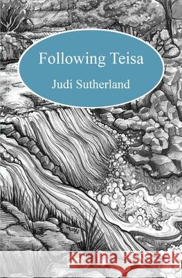 Following Teisa Judi Sutherland Holly Magdalene Scott 9781916475083 Book Mill