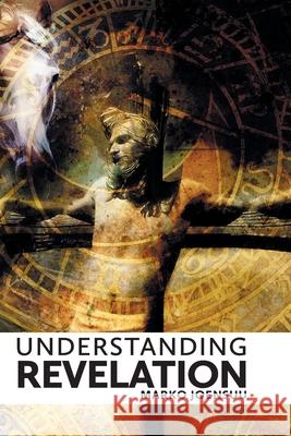 Understanding Revelation Marko Joensuu 9781916481152 Iheringius