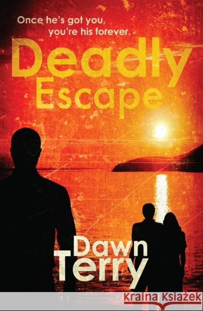 Deadly Escape Dawn Terry   9781916504257 JJMoffs Independent Book Publisher