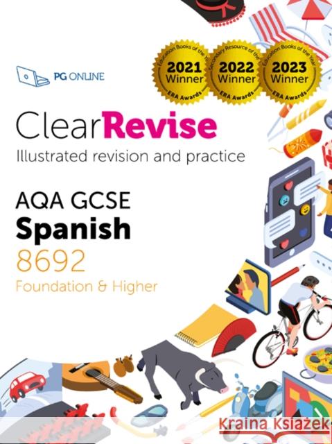 ClearRevise AQA GCSE Spanish 8692: Foundation and Higher PG Online 9781916518025 PG Online Limited