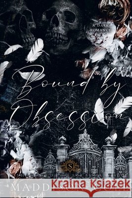 Bound by Obsession Maddison Cole 9781916521490