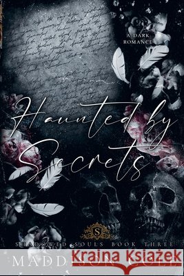 Haunted by Secrets Maddison Cole 9781916521513