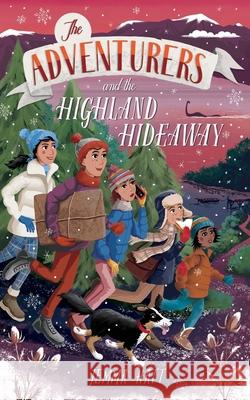 The Adventurers and the Highland Hideaway Jemma Hatt 9781916528079