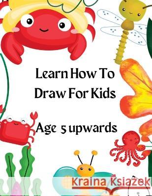 Learn How To Draw For Kids Sylvia Baker 9781916554023 Nianah Forest