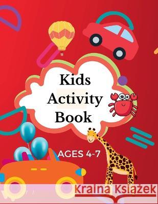 Kids Activity book Ages 4-7 years Sylvia Baker   9781916554146