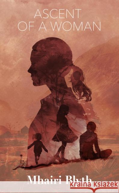 Ascent of a Woman Mhairi Blyth 9781916556652
