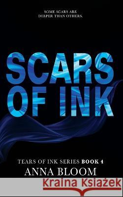 Scars of Ink Anna Bloom 9781916562011 Hudson Indie Ink