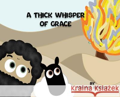 A Thick Whisper Of Grace Miriam Arnold   9781916622548 Miriam Arnold