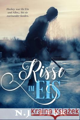 Risse im Eis: Band 2: Episoden 4-7 Hannah Kurz Claudia Lez?r Astrid K?nig 9781916630741 Palm Hearts Books