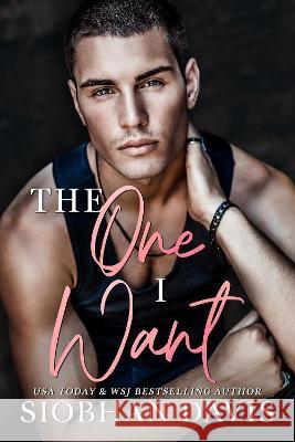 The One I Want Siobhan Davis 9781916651005 Siobhan Davis
