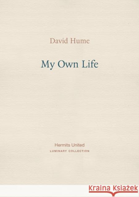 My Own Life David Hume 9781916658004