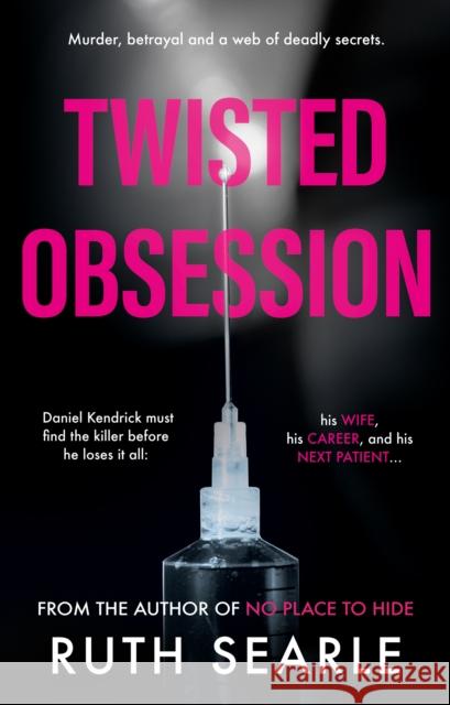 Twisted Obsession Ruth Searle 9781916668584