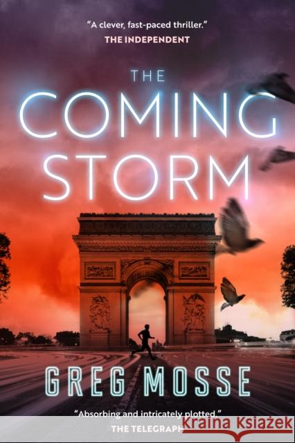 The Coming Storm Greg Mosse 9781916678002 Moonflower Publishing