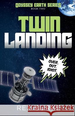 Twin Landing Rex Burke   9781916694019 Jules Brown