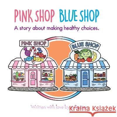 Pink Shop Blue Shop Mawra Ijaz 9781916732452