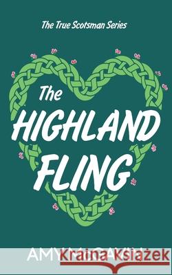 The Highland Fling Amy McGavin 9781916734036 Grumpy Grouse Press