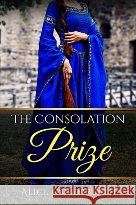 The Consolation Prize Alice Coldbreath 9781916736085 Drollery Ltd
