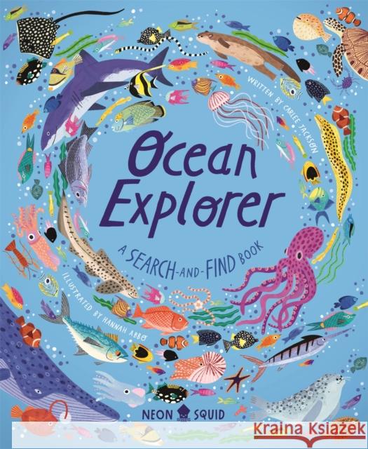 Ocean Explorer: A Search-and-Find Book Carlee Jackson 9781916745179