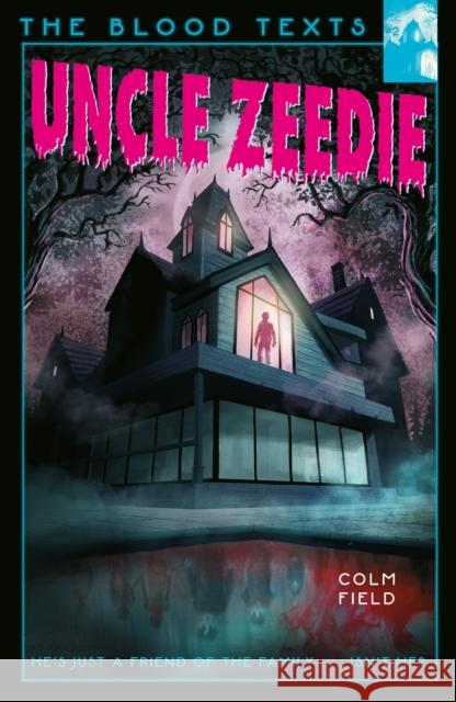 Uncle Zeedie Colm Field 9781916747753