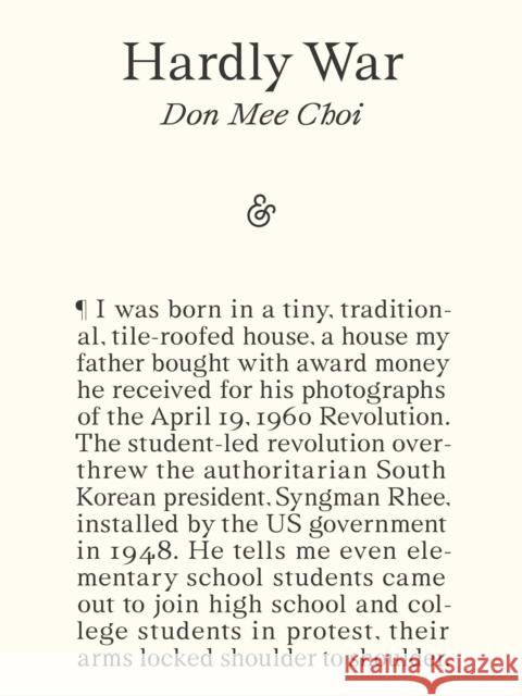 Hardly War Don Mee Choi 9781916751231 And Other Stories