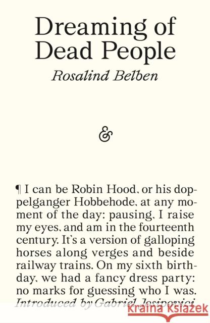 Dreaming of Dead People Rosalind Belben 9781916751316