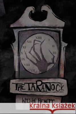 The Taranock Willow Hewett 9781916756243 Veneficia Publications