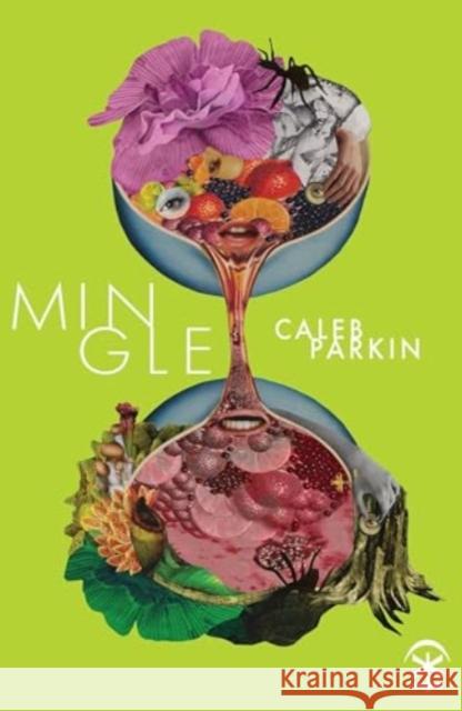 Mingle Caleb Parkin 9781916760066 Nine Arches Press