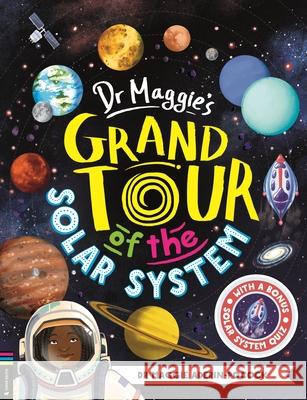 Dr Maggie's Grand Tour of the Solar System Ecija, Chelen 9781916763203