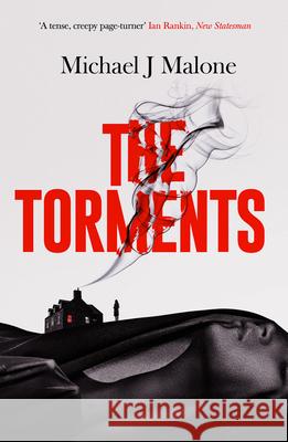 The Torments Michael J. Malone 9781916788282 Orenda Books